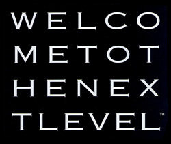 Welcome to the Next Level